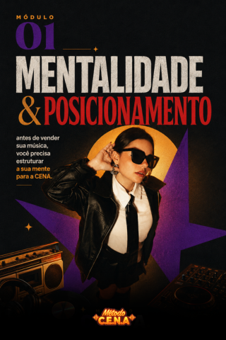 Módulo 01 - Mentalidade + posicionamento